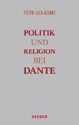 Politik und Religion bei Dante