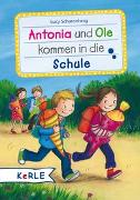 Antonia und Ole kommen in die Schule