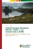 Thermocyclops decipiens (Kiefer, 1929) e sua relação com a trofia