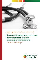 Asma e fatores de risco em adolescentes de um município sulmineiro
