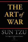 The Art of War (Chiron Academic Press - The Original Authoritative Edition)