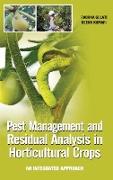 Pest Management and Residual Analysis in Horticultural Crops