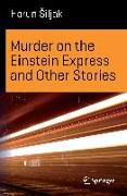 Murder on the Einstein Express and other stories