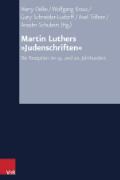 Martin Luthers »Judenschriften«