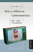 Arte y crítica en Latinoamérica en los años setenta