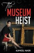THE MUSEUM HEIST