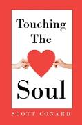 Touching the Soul