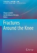 Fractures around the Knee