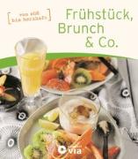 Frühstück, Brunch & Co