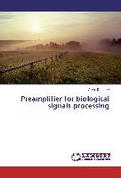 Preamplifier for biological signals processing