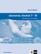 Elemente Chemie. Lehrerband 7.-10. Schuljahr. Ausgabe für Rheinland-Pfalz