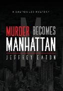 Murder Becomes Manhattan