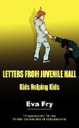 Letters from Juvenile Hall