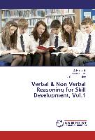 Verbal & Non Verbal Reasoning for Skill Development, Vol.1