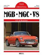Das Original: MGB, MBC, V8