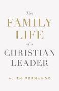 The Family Life of a Christian Leader