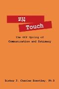 &#1504,&#1464,&#1490,&#1463,&#1506, Touch: The Off Spring of Communication and Intimacy