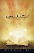 Echoes of His Word