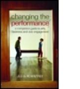 Changing the Performance