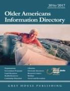 Older Americans Information Directory, 2016/17: Print Purchase Includes 1 Year Free Online Access