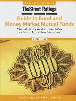 Thestreet Ratings Guide to Bond & Money Market Mutual Funds, Winter 15/16