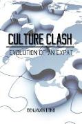 Culture Clash: Evolution of an Expat