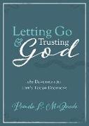 Letting Go and Trusting God