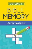Bible Memory Crosswords, Volume 1