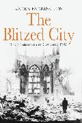 The Blitzed City