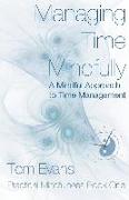 Managing Time Mindfully