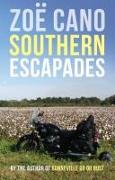 Southern Escapades: On the Roads Less Travelled