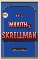 The Wraith of Skrellman