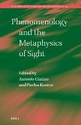 Phenomenology and the Metaphysics of Sight