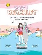Brave Beachley: The True Story of World Champion Surfer Layne Beachley