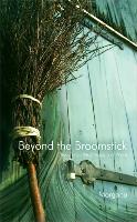 Beyond the Broomstick