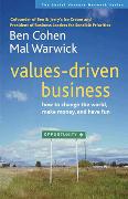 Values-Driven Business: How to Change the World, Make Money, and Have Fun