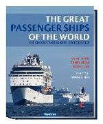 The great passenger ships of the world