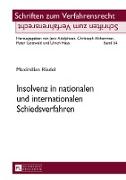 Insolvenz in nationalen und internationalen Schiedsverfahren