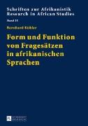 Form und Funktion von Fragesätzen in afrikanischen Sprachen