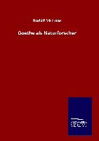 Goethe als Naturforscher