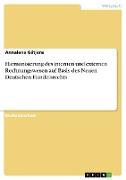 Harmonisierung des internen und externen Rechnungswesen auf Basis des Neuen Deutschen Handelsrechts