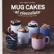 Mug cakes al cioccolato. Pronte in 2 min al microonde!