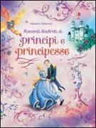 Racconti illustrati di principi e principesse