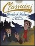 Sherlock Holmes e il mastino dei Baskerville di Arthur Conan Doyle