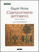 Canzoniere armeno. Testo a fronte armeno