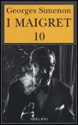 I Maigret: Maigret e il ministro-Maigret e il corpo senza testa-La trappola di Maigret-Maigret prende un granchio-Maigret si diverte