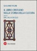 Il libro cristiano nella storia della cultura