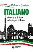 Italiano. Dizionario di base della lingua italiana