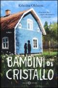 Bambini di cristallo