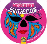 Maschere fantastiche